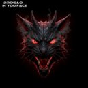 Drogao - In You Face