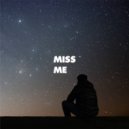 Satin - Miss Me ()
