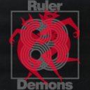 Ruler - Demons