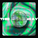 Matt Oliver, Teclas - This Is The Way (Original Mix)