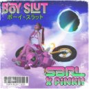 S3RL & PiNKII - Boy Slut