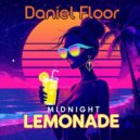 Daniel Floor - Midnight Lemonade