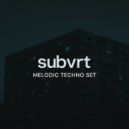 subvrt - Melodic Techno Entuziast