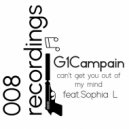 G1Campain & Sophia L - Can\'t get you out of my mind (feat. Sophia L) ()