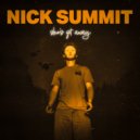 Nick Summit - She's Got Away