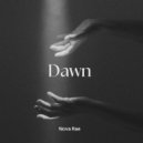 Nova Rae - Dawn ()