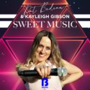 Pat Bedeau & Kayleigh Gibson - Sweet Music (Radio Edit)