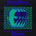Bodyblow - Move (Original Mix)