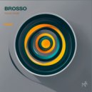 Brosso - Focus On Me (Original Mix)
