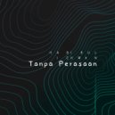 Habibul Ichwan - Tanpa Perasaan
