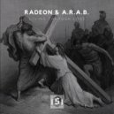 A.R.A.B. & Radeon - Living Through Loss ()