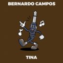 Bernardo Campos - Tina