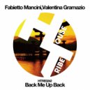 Fabietto Mancini & Valentina Gramazio - Back Me Up Back