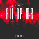 Luke EQ - All Of Me (Radio Edit)
