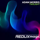 Adam Morris - Twilight (Original Mix)