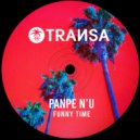Panpe n\'u - Funny Time (Extended Mix)