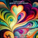 HatStandy - Break Your Heart