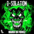 D-Solation - Hard in Forez (Original Mix)