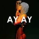 Creative Ades & CAID - Ay Ay