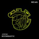 Joeski - Boombastic