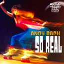 Andy Bach - So Real (Original Mix)
