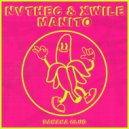 NVTHEC & Xwile - Manito