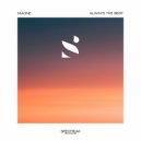 Maone - Always The Best (Original Mix)