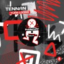 Tennan - Tupa Loopa (Original Mix)