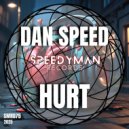 Dan Speed - Hurt