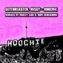 Gettoblaster & Missy - Hoochie (Original Mix)