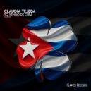 Claudia Tejeda - Yo Vengo De Cuba (Club Mix)