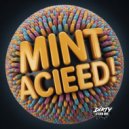 MINT (UK) - ACIEED! (Original Mix)