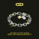 Jelsen, Fast Eddie - Get Up and Move It (Extended Mix)