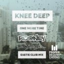 Rooney & Ronnie Multiprint - Knee Deep - One More Time