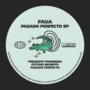 Faua - Presente Prohibido (Original Mix)