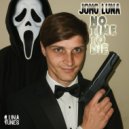 JoMo Luna - No Time To Die