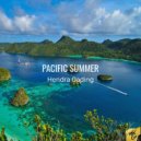Hendra Gading - Pacific Summer