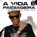 DJ Genex Q Cuia - A Vida é Passageira