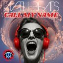 Dj Will Beats - Call My Name ()