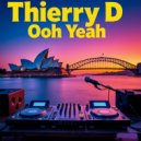 Thierry D - MONDAZED VIBES