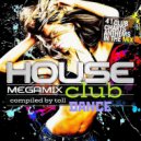 T o l l - HOUSE & CLUB (nightmare megamix) @ 2025 ()