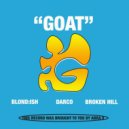 BLOND:ISH, Darco, Broken Hill - GOAT (Original Mix)