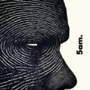 5am. - Can\'t find myself (Extended Version)