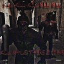 Dirty CUlt - KILL WHILE THERE IS TIME ()