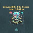 Bahuan (BR) & Do Santos - Money Mode (Radio Edit)
