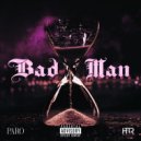 Paro - Bad Man (Radio Edit)