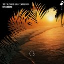 Jes & Alex M.O.R.P.H. & MRPHLNDR - Spellbound (Extended Mix)
