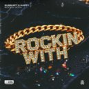 Karty, SUBSHIFT - Rockin\' With (Original Mix)