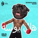 SIAAH, Seventh Soul - Helel Yosa (Original Mix)