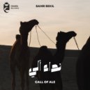 Bahri Bekil - Call Of Ale (Original Mix)